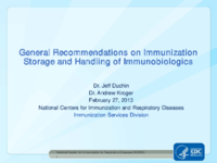 General recommendations on immunization storage and handling of immunobiologics