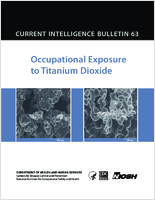 Current Intelligence Bulletin 63 Occupational Exposure to Titanium Dioxide