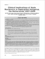 Clinical Implications of Azole Resistance in Aspergillus fumigatus the Netherlands 20072009