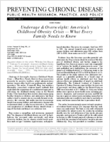Underage  Overweight Americas Childhood Obesity Crisis  What Every Family Needs to Know