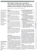 What Happens in Vegas Stays in Your Lungs An Assessment of Fine Particulate Matter in Casinos That Prohibit and Allow Smoking in Las Vegas Nevada USA