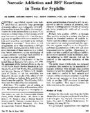 Narcotic addiction and BFP reactions in tests for syphilis