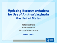Updating recommendations for use of anthrax vaccine in the United States