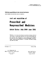 Cost and Acquisition of  Prescribed and  Nonprescribed Medicines United States July 1964June 1965