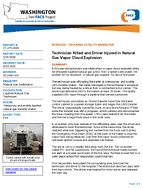 ServicesTrucking Fatality Narrative Technician Killed and Driver Injured in Natural Gas Vapor Cloud Explosion Washington