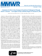 Evaluation of a Test to Stay Strategy in Transitional Kindergarten Through Grade 12 Schools  Los Angeles County California August 16October 31 2021
