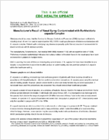 Manufacturers Recall of Nasal Spray Contaminated with Burkholderia cepacia complex Wednesday March 24 2004 1612 EST 0412 PM EST
