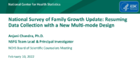 National Survey of Family Growth update  resuming data collection with a new multimode design