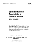 Optometric Manpower Characteristics of Optometric Practice United States  1968
