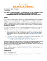 CDC Updates Guidance for Pregnant Women and Women and Men of Reproductive Age for Zika Virus Infection Related to the Ongoing Investigation of Local MosquitoBorne Zika Virus Transmission in MiamiDade County Florida October 19 2016 1700 ET 500 PM ET