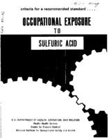 Criteria for a Recommended Standard Occupational Exposure to Sulfuric Acid 1974