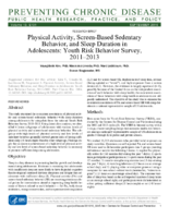 Physical Activity ScreenBased Sedentary Behavior and Sleep Duration in Adolescents Youth Risk Behavior Survey 20112013