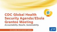 CDC GHSAEbola Grantee Meeting Open Plenary Day 1 February 10 2016