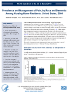 Prevalence and Management of Pain by Race and Dementia Among Nursing Home Residents United States 2004