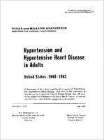Hypertension and hypertensive heart disease in adults United States 19601962