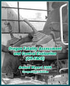 Oregon Fatality Assessment and Control Evaluation FACE Annual Report 2008 Occupational Fatalities
