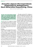 Anncaliia algerae Microsporidiosis Diagnosed by Metagenomic NextGeneration Sequencing China