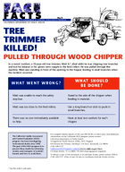 FACE Facts Tree Trimmer Killed Pulled Through Wood Chipper