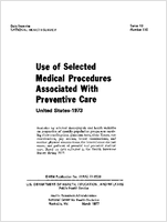 Use of selected medical procedures associated with preventive care United States 1973