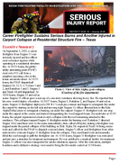 Serious Injury Report F202510 Career Firefighter Sustains Serious Burns and Another Injured in Carport Collapse at Residential Structure Fire  Texas