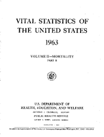 Vital Statistics of the United States 1963 Volume IIMortality Part B