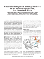 Coccidioidomycosis among Workers at an Archeological Site Northeastern Utah