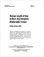 Average Length of Stay in ShortStay Hospitals  Demographic Factors United States  1968