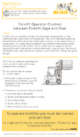 FACE Facts Forklift Operator Crushed Between Forklift Cage and Mast