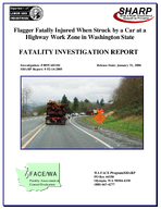 Flagger Fatally Injured When Struck by a Car at a Highway Work Zone in Washington State
