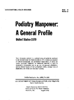 Podiatry Manpower A General Profile United States  1970