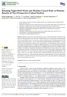 Rotating Night Shift Work and Bladder Cancer Risk in Women Results of Two Prospective Cohort Studies