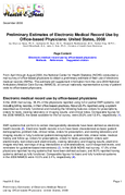 Preliminary Estimates of Electronic Medical Record Use by Officebased Physicians United States 2008