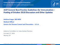 ACIP General Best Practice Guidelines for Immunization  posting of October 2018 discussion and other updates