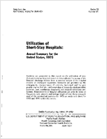 Utilization of ShortStay Hospitals Annual Summary for the United States 1975