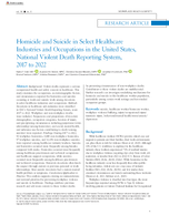 Homicide and Suicide in Select Healthcare Industries and Occupations in the United States National Violent Death Reporting System 2017 to 2022