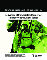 Current Intelligence Bulletin 66 Derivation of Immediately Dangerous to Life or Health IDLH Values