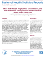 Mean body weight height waist circumference and body mass index among children and adolescents  United States 19992018