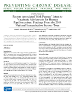 Factors Associated With Parents Intent to Vaccinate Adolescents for Human Papillomavirus Findings From the 2014 National Immunization SurveyTeen