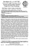 Prevalence of Ecoli O157H7 Salmonella and Cryptosporidium Among Arizona Dairy Workers Using PostWork Swabbing