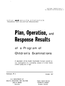 Plan Operation and Response Results of a Program of Childrens Examinations