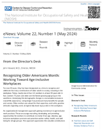 NIOSH eNews Volume 22 Number 1 May 2024