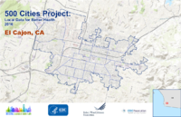 500 Cities Project Local Data for Better Health 2016 El Cajon CA