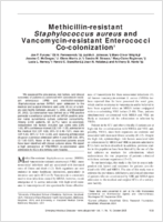 Methicillinresistant Staphylococcus aureus and Vancomycinresistant Enterococci Cocolonization1