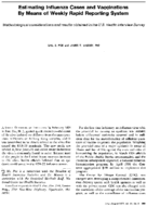 Estimating Influenza Cases And Vaccinations By Means Of Weekly Rapid Reporting System Methodological Considerations And Results Obtained In The Us Health Interview Survey