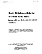Health Attitudes and Behavior of Youths 1217 Years Demographic and Socioeconomic Factors United States