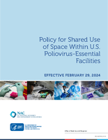 Policy for Shared Use of Space Within US PoliovirusEssential Facilities EFFECTIVE FEBRUARY 29 2024