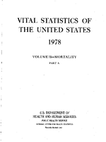 Vital Statistics of the United States 1978 Volume IIMortality Part A