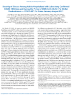 Severity of Disease Among Adults Hospitalized with LaboratoryConfirmed COVID19 Before and During the Period of SARSCoV2 B16172 Delta Predominance  COVIDNET 14 States JanuaryAugust 2021