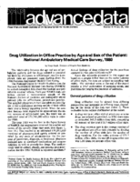 Drug Utilization in Office Practice by Age and Sex of the Patient National Ambulatory Medical Care Survey 1980