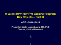 9valent HPV 9vHPV vaccine program key results  Part III